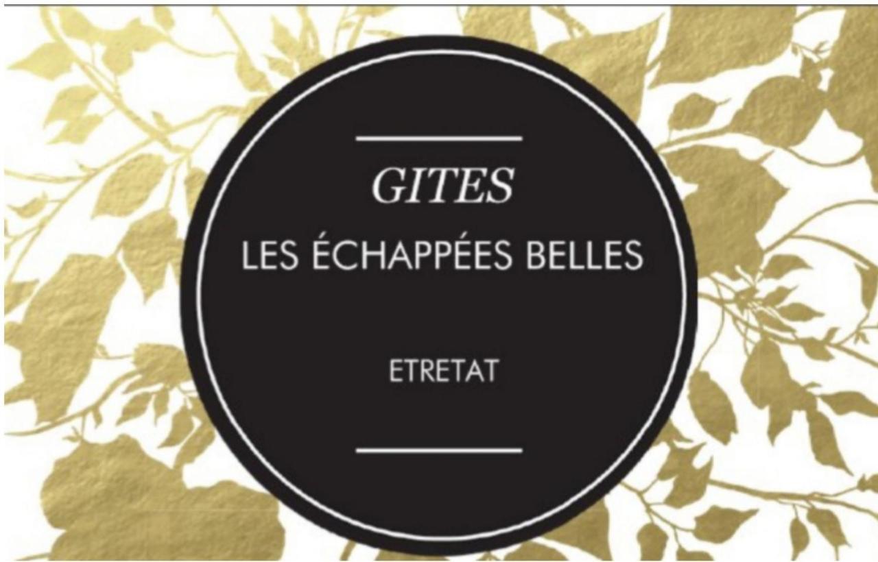 Apartamento Les Echapées belles Étretat Exterior foto